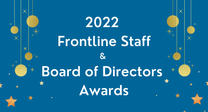 White text on a blue background reads: 2022 Frontline Staff & Board of Directors Awards.